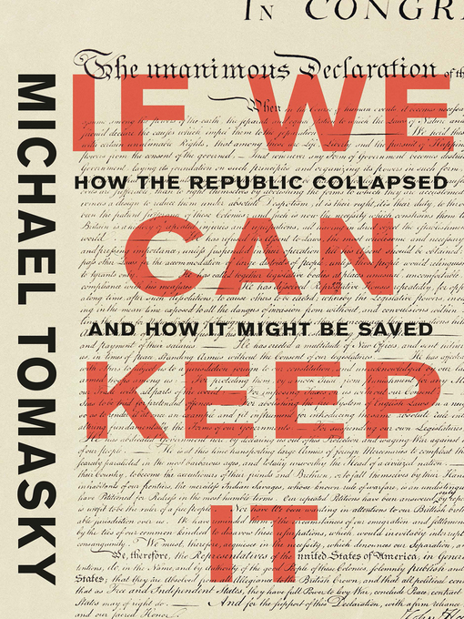 Title details for If We Can Keep It by Michael Tomasky - Available